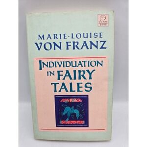 Shambhala Individuation in Fairy Tales Marie-Louise von Franz OS Blue‎ Good 1990